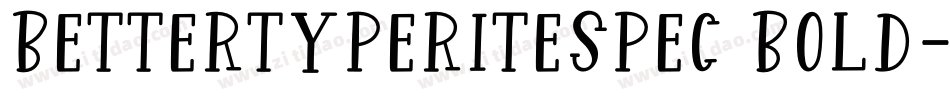 BetterTypeRiteSpec Bold字体转换